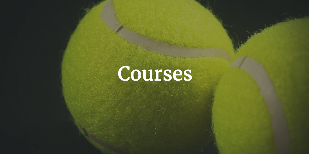 Tennis Courses