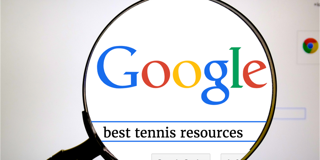 Best Tennis Resources