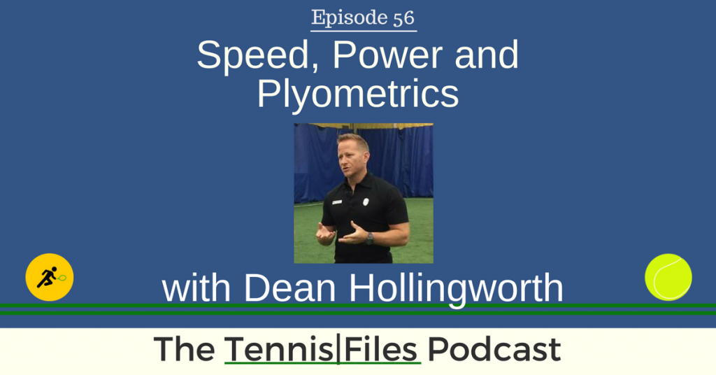 TFP 056: Speed, Power, and Plyometrics with Dean Hollingworth