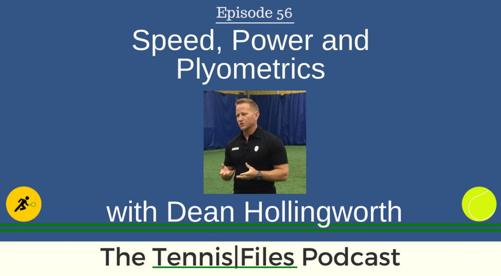 TFP 056: Speed, Power, and Plyometrics with Dean Hollingworth