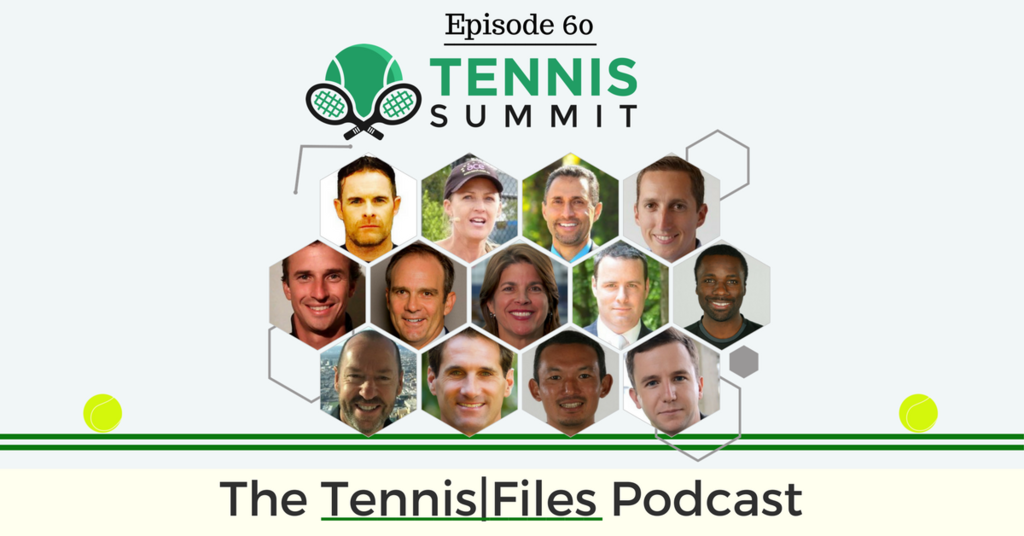 TFP 060: Tennis Summit 2018 Preview