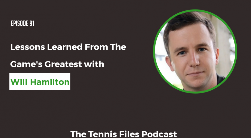 TFP 091: Will Hamilton - Lessons Learned From The Game's Greatest