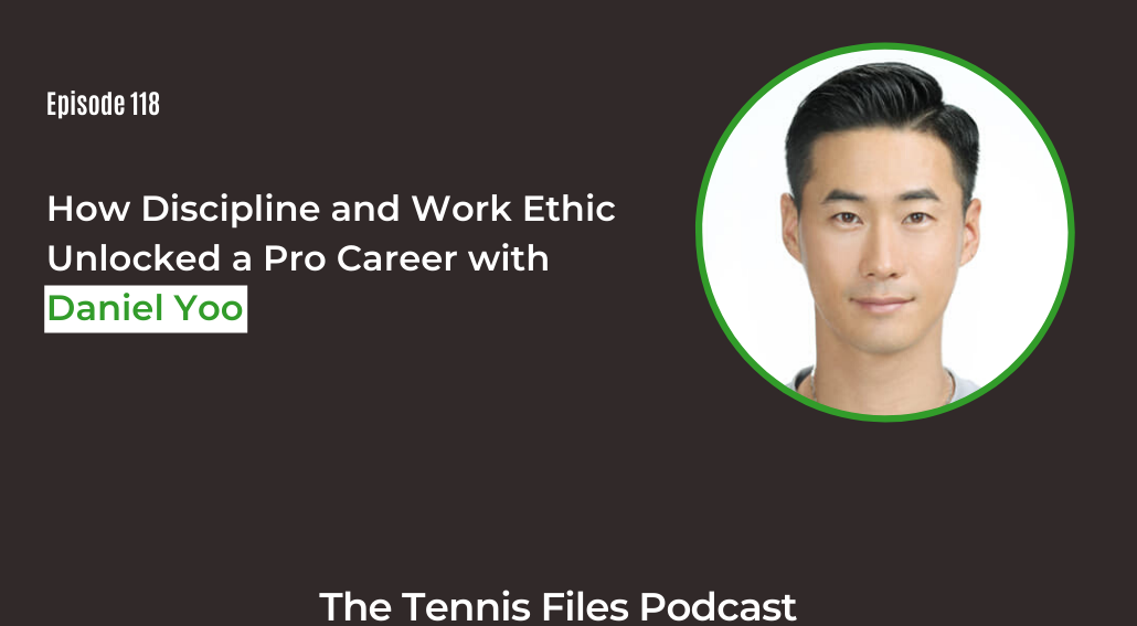 FB TFP 118_ How Discipline and Work Ethic Unlocked a Pro Career with Daniel Yoo