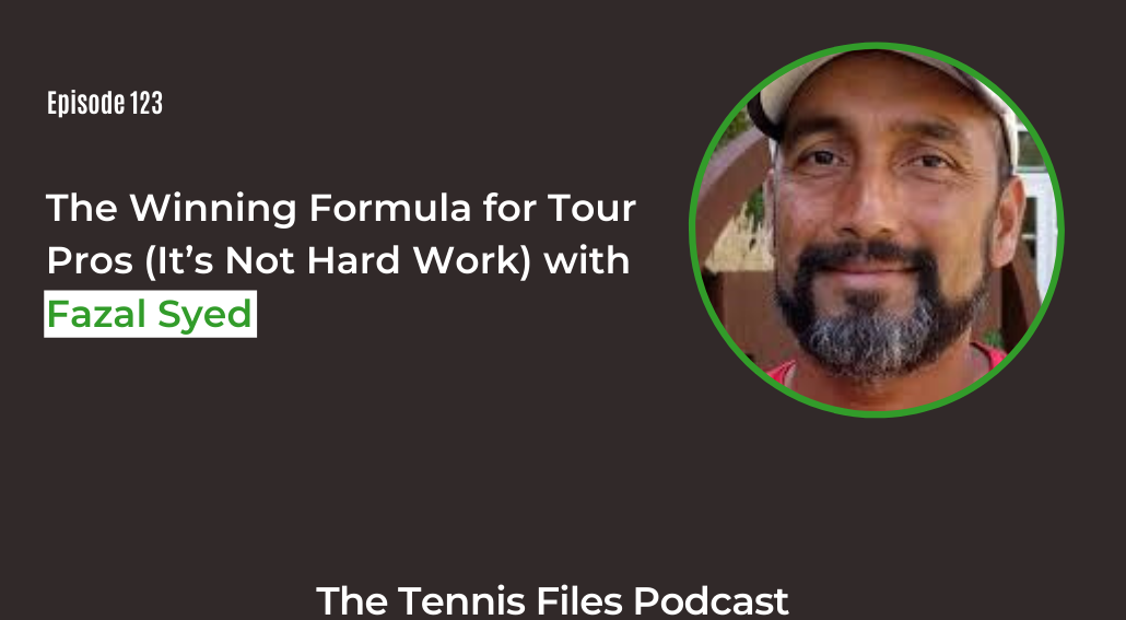 FB TFP 123_ The Winning Formula for Tour Pros (It’s Not Hard Work) with Fazal Syed