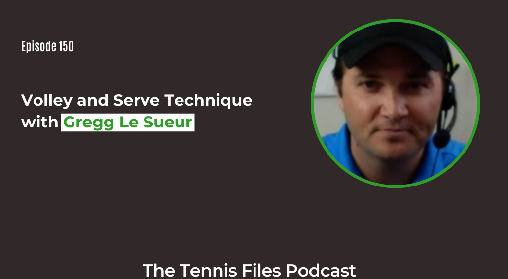 FB TFP 150_ Volley and Serve Technique with Gregg Le Sueur