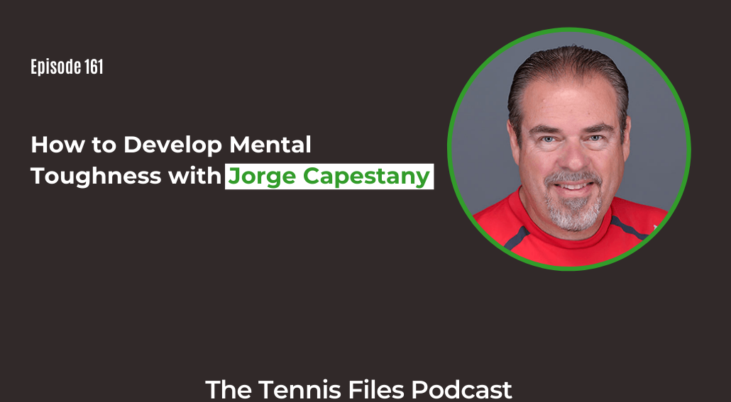 FB TFP 161_ How to Develop Mental Toughness with Jorge Capestany