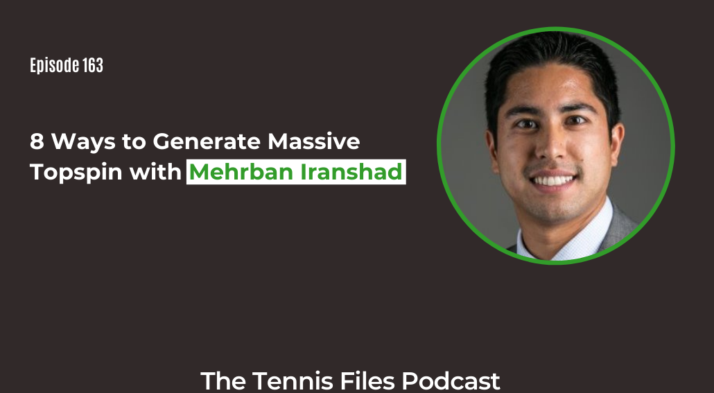 FB TFP 163_ 8 Ways to Generate Massive Topspin