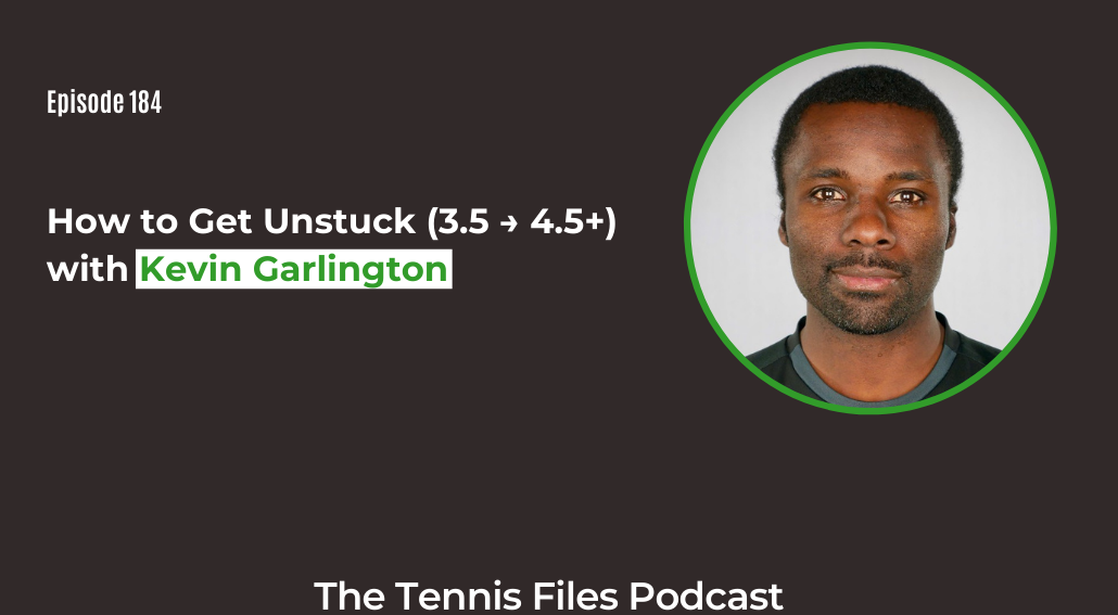 FB TFP 184_ How to Get Unstuck (3.5 → 4.5+) with Kevin Garlington