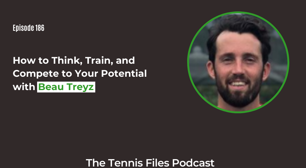 FB TFP 186_ How to Think, Train, and Compete to Your Potential with Beau Treyz