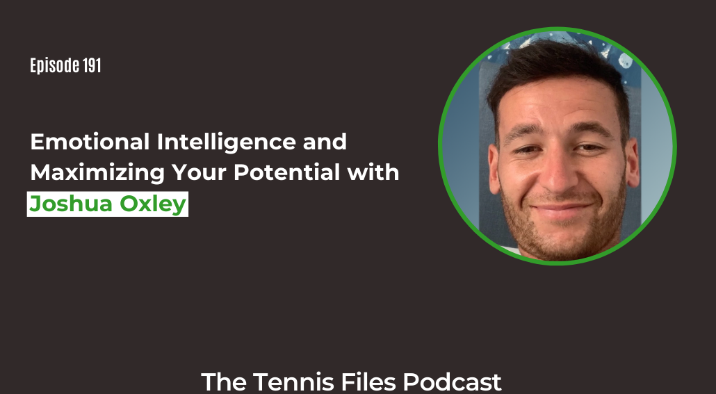 FB TFP 191_ Emotional Intelligence and Maximizing Your Potential with Joshua Oxley