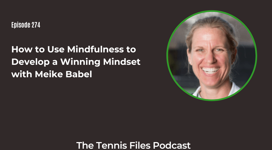 FB TFP 274_ How to Use Mindfulness to Develop a Winning Mindset with Meike Babel