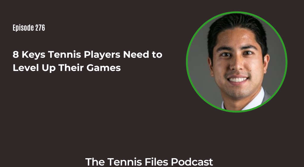 FB TFP 276_ 8 Keys Tennis Players Need to Level Up Their Games