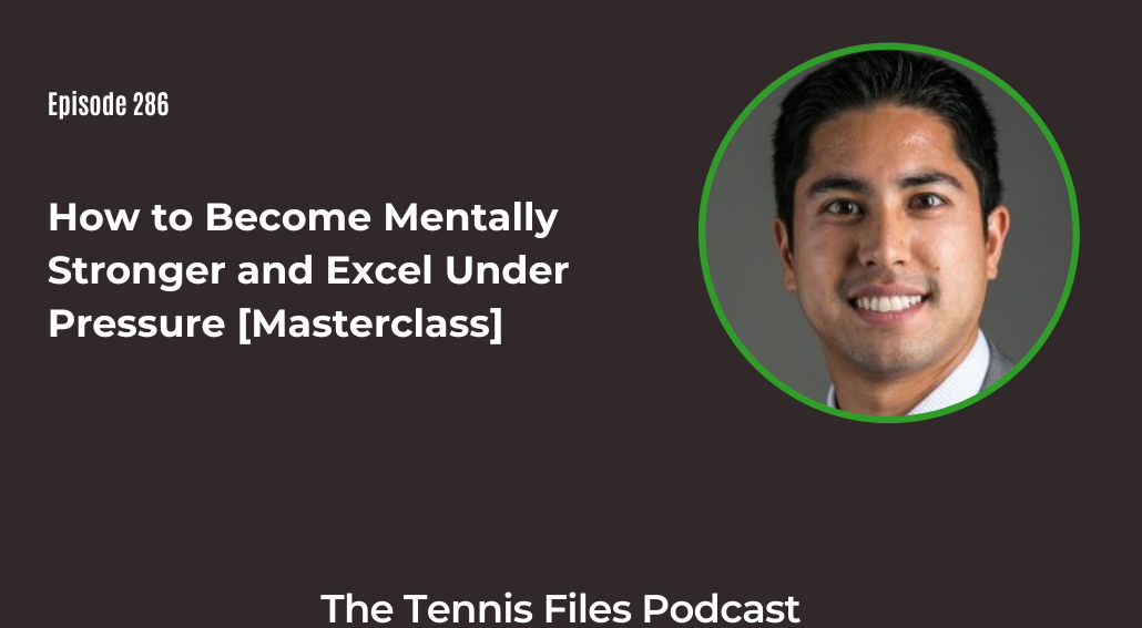 FB TFP 286_ How to Become Mentally Stronger and Excel Under Pressure [Masterclass]