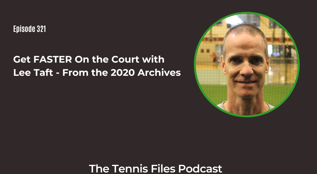 FB TFP 321_ Get FASTER On the Court with Lee Taft - From the 2020 Archives
