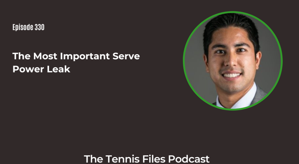 FB TFP 330_ The Most Important Serve Power Leak