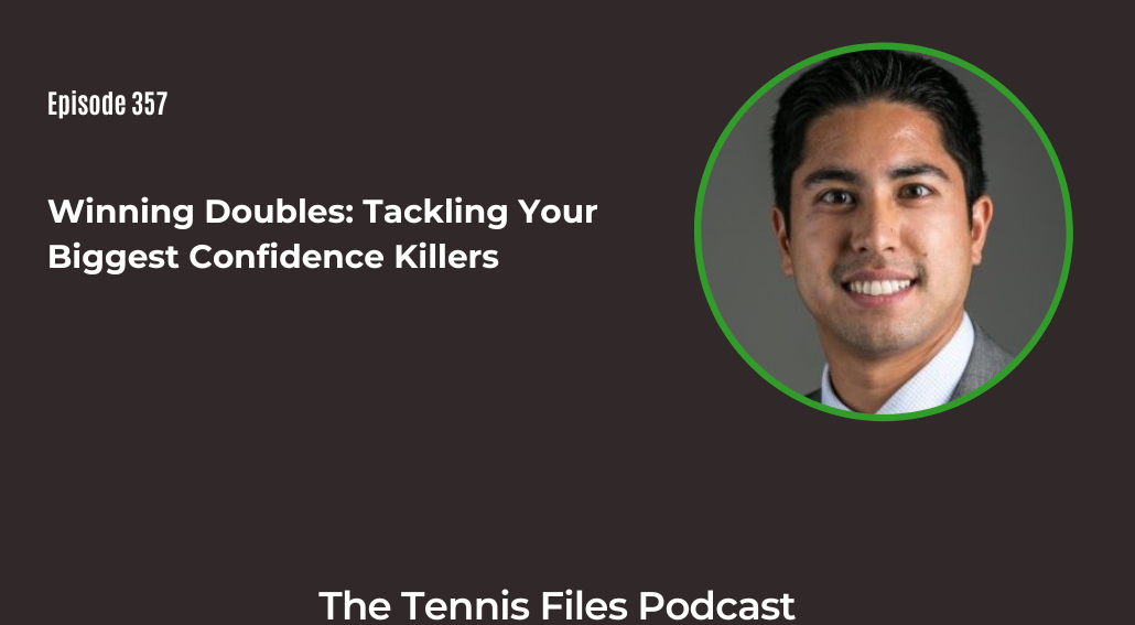 FB TFP 357_ Winning Doubles Tackling Your Biggest Confidence Killers