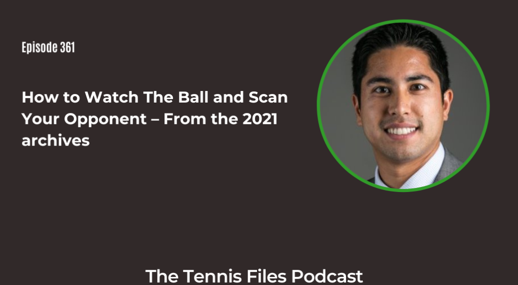 FB TFP 361_ How to Watch The Ball and Scan Your Opponent – From the 2021 archives