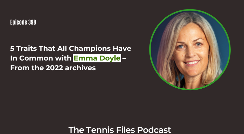 FB TFP 398_ 5 Traits That All Champions Have In Common with Emma Doyle – From the 2022 archives