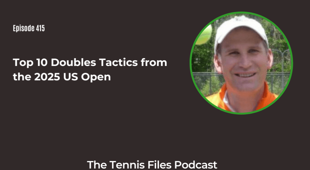 FB TFP 415_ Top 10 Doubles Tactics from the 2025 US Open
